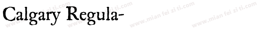 Calgary Regula字体转换